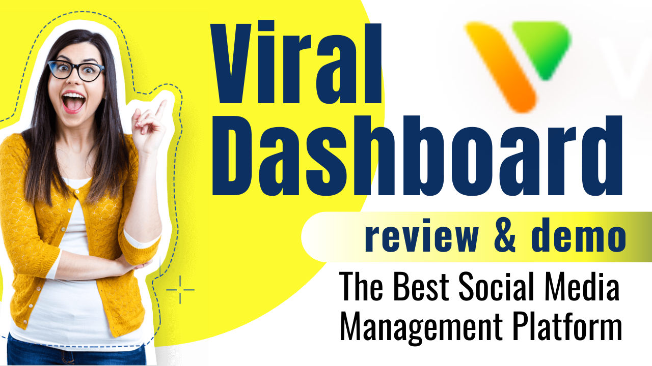 ViralDashboard Review and Demo - The Best Social Media Management Platform